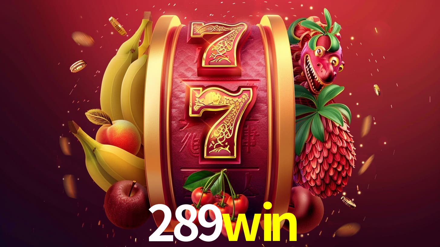 Os Encantos das Slots no 289win: Diversão em Cada Giro